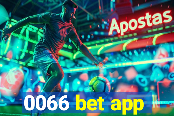 0066 bet app